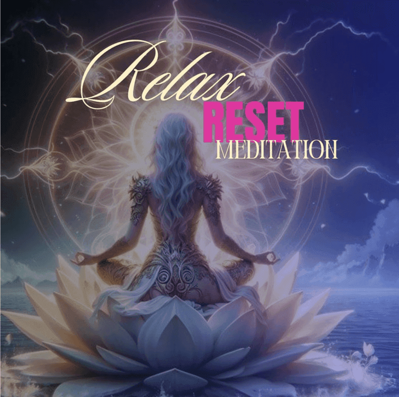 Relax Reset Meditation