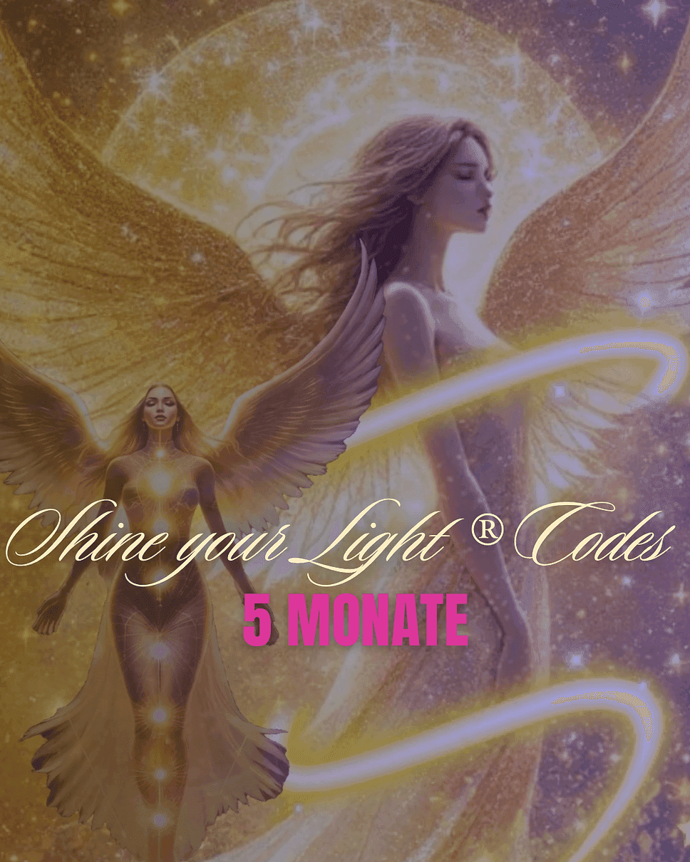 Shine your light® Codes 5 Monate